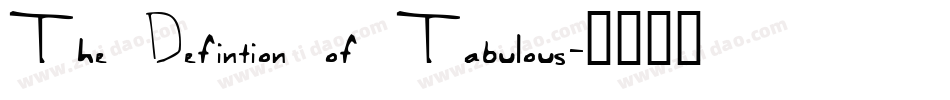 The Defintion of Tabulous字体转换